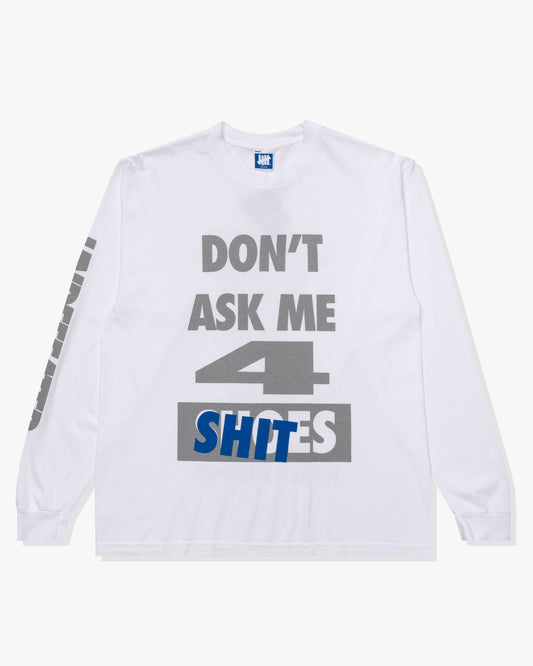 Undefeated Clothing - UNDEFEATED DON'T ASK L/S TEE